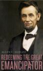 Redeeming the Great Emancipator - Book