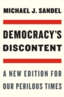 Democracy's Discontent : A New Edition for Our Perilous Times - eBook
