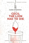 Cecil the Lion Had to Die - Book
