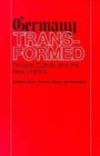 Germany Transformed : Political Culture and the New Politics - Book