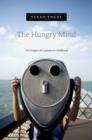 The Hungry Mind : The Origins of Curiosity in Childhood - eBook