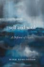 Self and Soul : A Defense of Ideals - eBook