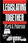 Legislating Together : The White House and Capitol Hill from Eisenhower to Reagan - Book