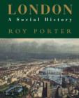 London : A Social History - Book