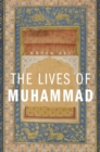 The Lives of Muhammad - Book