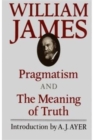 Pragmatism and The Meaning of Truth - Book