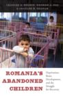 Romania's Abandoned Children - eBook