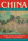 China : A New History, Second Enlarged Edition - eBook