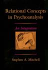 Relational Concepts in Psychoanalysis : An Integration - Book