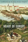 Heart of Europe : A History of the Holy Roman Empire - eBook