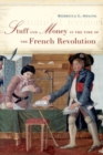 Stuff and Money in the Time of the French Revolution - Book