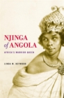 Njinga of Angola : Africa's Warrior Queen - eBook