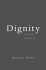Dignity : Its History and Meaning - Book