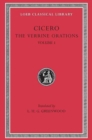 The Verrine Orations, Volume I : Against Caecilius. Against Verres, Part 1; Part 2, Books 1–2 - Book