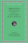 Metaphysics, Volume II : Books 10-14. Oeconomica. Magna Moralia - Book