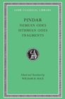 Nemean Odes. Isthmian Odes. Fragments - Book