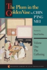The Plum in the Golden Vase or, Chin P'ing Mei, Volume One : The Gathering - Book