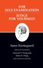 Kierkegaard's Writings, XXI, Volume 21 : For Self-Examination / Judge For Yourself! - Book