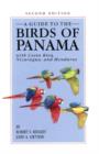 A Guide to the Birds of Panama : With Costa Rica, Nicaragua, and Honduras - Book