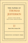 The Papers of Thomas Jefferson, Volume 13 : March 1788 to October 1788 - Book