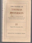 The Papers of Thomas Jefferson, Volume 22 : 6 August-31 December 1791 - Book