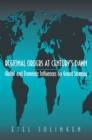 Regional Orders at Century's Dawn : Global and Domestic Influences on Grand Strategy - Book