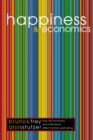 Happiness and Economics : How the Economy and Institutions Affect Human Well-Being - Book