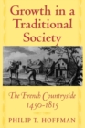Growth in a Traditional Society : The French Countryside, 1450-1815 - Book