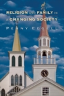 Religion and Family in a Changing Society - Book
