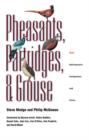 Pheasants, Partridges, and Grouse : A Guide to the Pheasants, Partridges, Quails, Grouse, Guineafowl, Buttonquails, and Sandgrouse of the World - Book