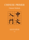 Chinese Primer : Character Workbook (GR) - Book