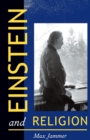 Einstein and Religion : Physics and Theology - Book