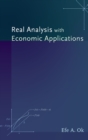 Real Analysis with Economic Applications - Book