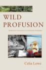 Wild Profusion : Biodiversity Conservation in an Indonesian Archipelago - Book