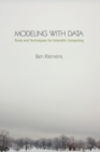 Modeling with Data : Tools and Techniques for Scientific Computing - Book