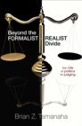 Beyond the Formalist-Realist Divide : The Role of Politics in Judging - Book
