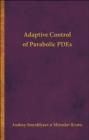 Adaptive Control of Parabolic PDEs - Book