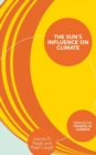 The Sun's Influence on Climate - Book