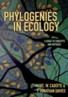 Phylogenies in Ecology : A Guide to Concepts and Methods - Book