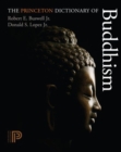 The Princeton Dictionary of Buddhism - Book