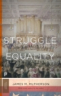 The Struggle for Equality : Abolitionists and the Negro in the Civil War and Reconstruction - Updated Edition - Book