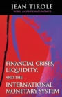 Financial Crises, Liquidity, and the International Monetary System - Book