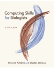 Computing Skills for Biologists : A Toolbox - Book