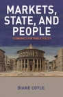 Markets, State, and People : Economics for Public Policy - Book