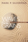 Waves and Grains : Reflections on Light and Learning - eBook