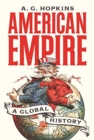American Empire : A Global History - Book