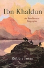 Ibn Khaldun : An Intellectual Biography - Book