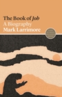The Book of Job : A Biography - Book