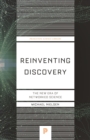 Reinventing Discovery : The New Era of Networked Science - eBook