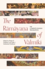 The Ramayana of Valmiki : The Complete English Translation - Book